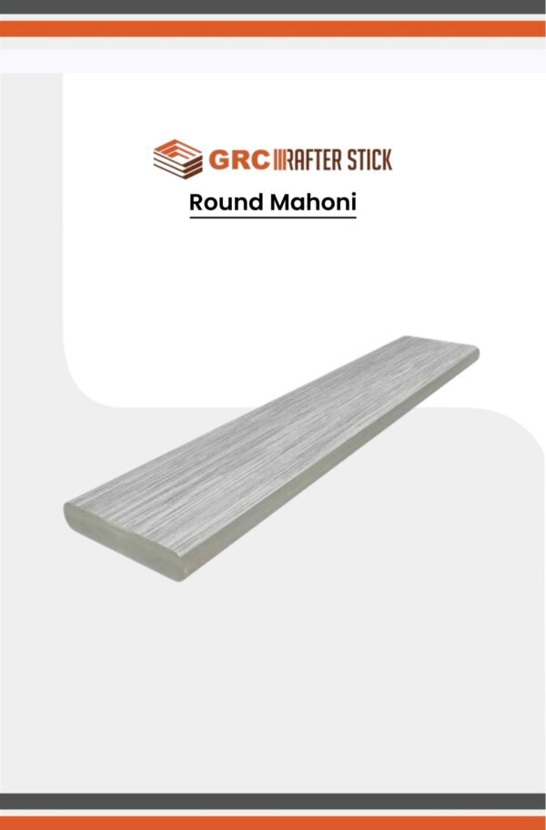 RS Mahoni RD 100mm GRC RAFTER STICK